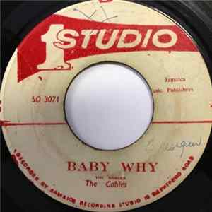 Cables - Baby Why / Be A Man FLAC