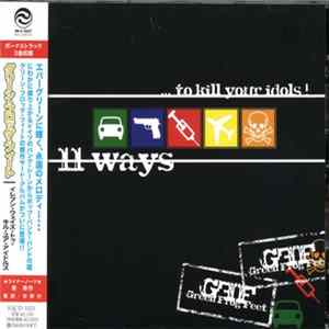 Green.Frog.Feet - 11 Ways... To Kill Your Idols! FLAC
