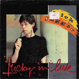 Mick Jagger - Lucky In Love FLAC