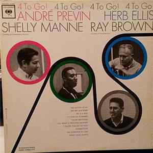 André Previn / Herb Ellis / Shelly Manne / Ray Brown - 4 To Go! FLAC