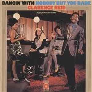 Clarence Reid - Dancin' With Nobody But You Babe FLAC