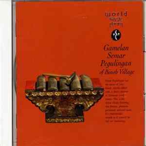 Gamelan Semar Pegulingan Of Binoh Village - Gamelan Semar Pegulingan FLAC