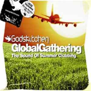 Various - Godskitchen - Global Gathering - The Sound Of Summer Clubbing FLAC