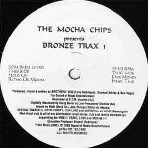 The Mocha Chips - Bronze Trax 1 FLAC