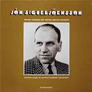 Jón Sigurbjörnsson - Fjórtán Sönglög Eftir Fjórtán Íslenzk Tónskáld - Fourteen Songs By Fourteen Icelandic Composers FLAC