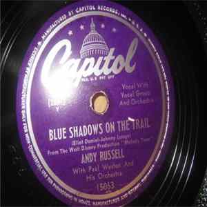 Andy Russell - Blue Shadows On The Trail / Love Of My Life FLAC