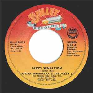 Afrika Bambaataa & The Jazzy 5 - Jazzy Sensation FLAC