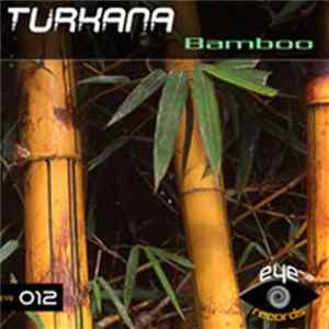 Turkana - Bamboo FLAC