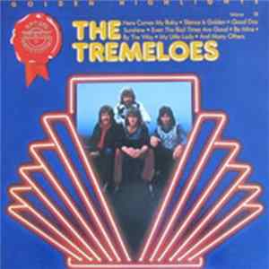 The Tremeloes - Golden Highlights FLAC