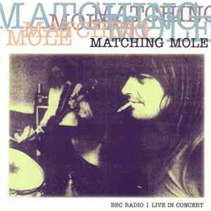 Matching Mole - BBC Radio 1 Live In Concert FLAC