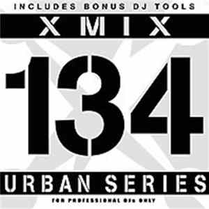 Various - X-Mix Urban Series 134 FLAC