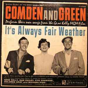 Betty Comden And Adolph Green - Comden And Green Perform Their Own Songs From The Gene Kelly MGM Film 'It's Always Fair Weather' FLAC