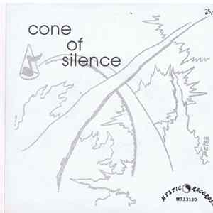 Cone Of Silence - Cone Of Silence FLAC