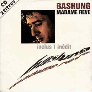 Bashung - Madame Rêve FLAC