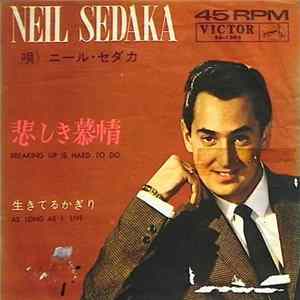 Neil Sedaka - Breaking Up Is Hard To Do FLAC