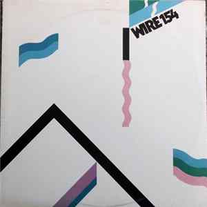 Wire - 154 FLAC