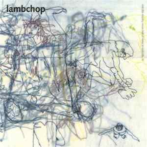 Lambchop - What Another Man Spills FLAC