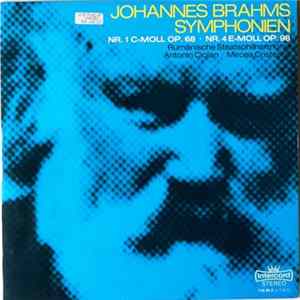 Johannes Brahms - Rumänische Staatsphilharmonie, Antonin Ciolan / Mircea Cristescu - Symphonie Nr.1 C-moll, Op. 68 / Symphonie Nr. 4 E-moll, Op. 98 FLAC
