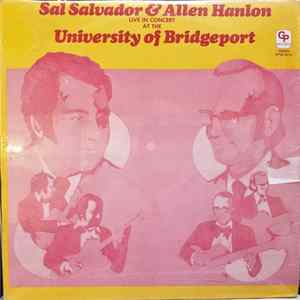 Sal Salvador, Allen Hanlon - Live In Concert At The University Of Bridgeport FLAC