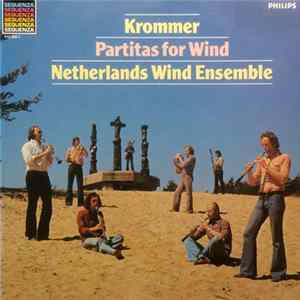 Netherlands Wind Ensemble, Krommer - Krommer - Partitas For Wind FLAC