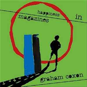 Graham Coxon - Happiness In Magazines FLAC