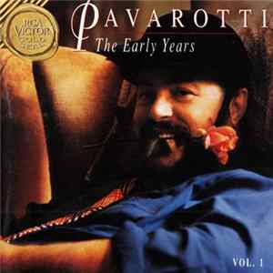 Pavarotti - The Early Years (Vol. 1) FLAC