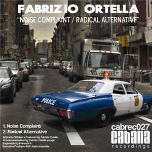 Fabrizio Ortella - Noise Complaint / Radical Alternative FLAC