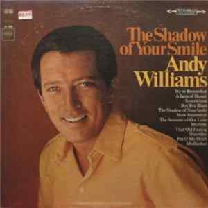 Andy Williams - The Shadow Of Your Smile FLAC