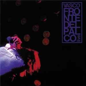 Vasco Rossi - Fronte Del Palco - Live FLAC