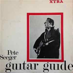 Pete Seeger - The Folksinger's Guitar Guide FLAC