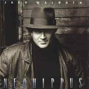 Jack Walrath - Neohippus FLAC
