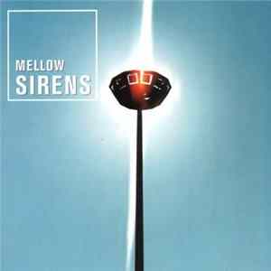 Mellow Sirens - Mellow Sirens FLAC