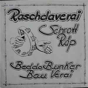 Raschdaverai - Schrott Räp FLAC