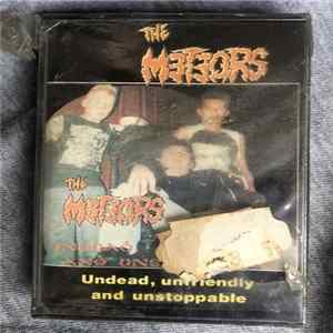The Meteors - Undead, Unfriendly And Unstoppable FLAC