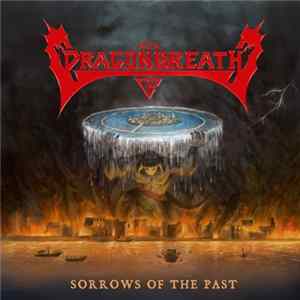 Dragonbreath - Sorrows Of The Past FLAC