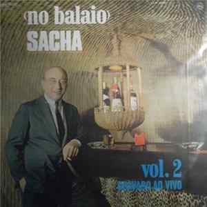 Sacha - No Balaio Vol. 2 FLAC