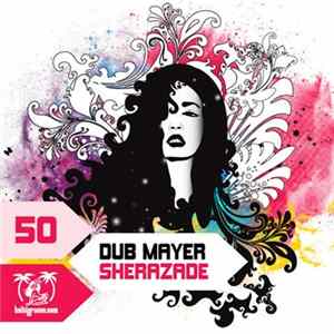 Dub Mayer - Sherazade FLAC