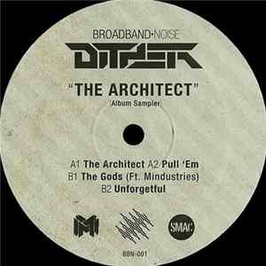 Dither - The Architect (Album Sampler) FLAC
