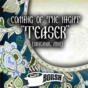 Coming Of The Night - Teaser FLAC