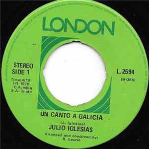 Julio Iglesias - Un Canto A Galicia / Rio Rebelde FLAC