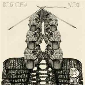 Wool - Rock Opera FLAC
