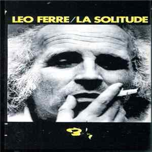Léo Ferré - La Solitude FLAC