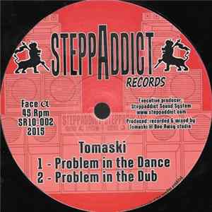 Tomaski / Wise Rockers - Problem In The Dance / Next Step FLAC