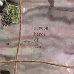 Rapoon And Birds Of Tin - Monomyth FLAC