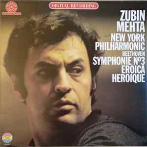 Beethoven, Zubin Mehta / New York Philharmonic - Symphonie N°3 Eroica = Héroïque FLAC