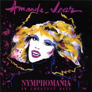 Amanda Lear - Nymphomania 20 Greatest Hits FLAC