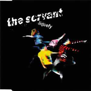 The Servant - Liquefy FLAC