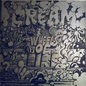 Cream - Wheels Of Fire FLAC
