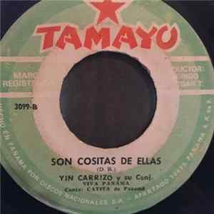 Yin Carrizo, Conjunto Viva Panama - Ilusion / Son Cositas de Ellas FLAC