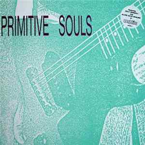 Primitive Souls - Primitive Souls FLAC